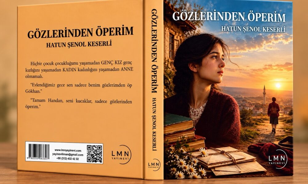 Mersinli yazar Hatun Şenol Keserli’den “Gözlerinden Öperim”